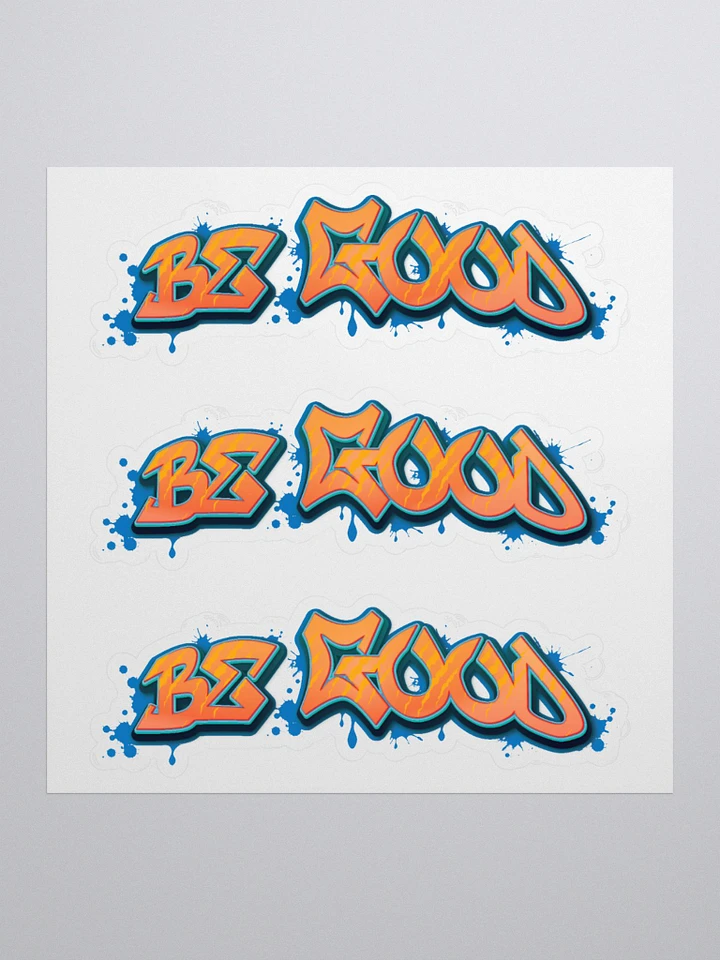 Be Good Sticker Sheet product image (1)
