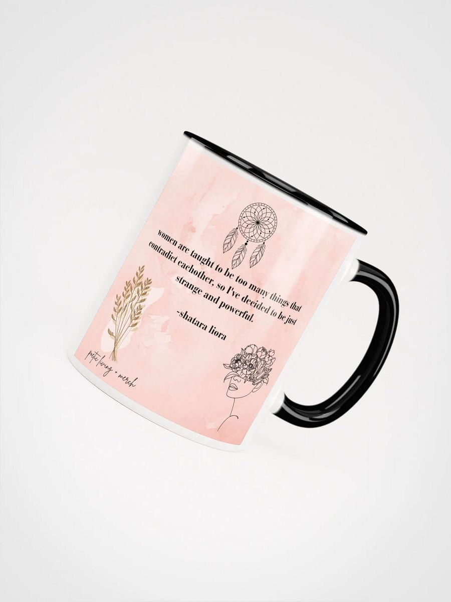 strange and powerful quote mug - style 2 product image (5)