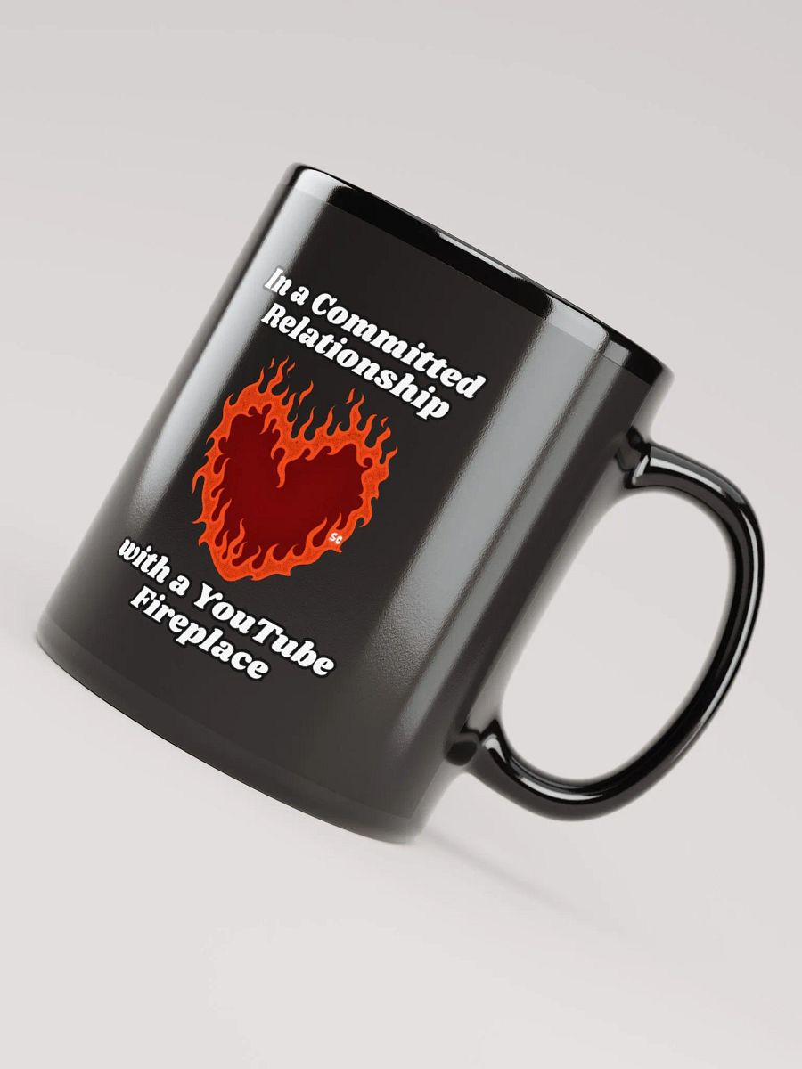 Flaming Heart - In a Committed Relationship with a YouTube Fireplace | Black Glossy Mug product image (5)