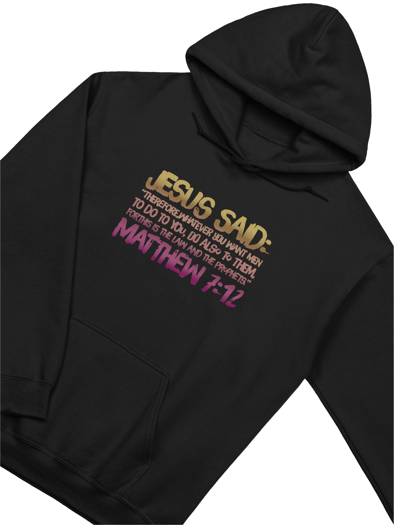 The Golden Rule Matthew 7:12 Hoodie product image (19)