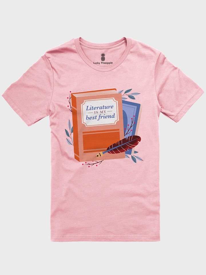 Literature Is My Best Friend Unisex T-Shirt product image (49)