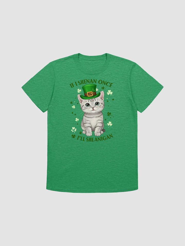 If I Shenan Once, I’ll Shenanigan - Cute St. Patrick’s Day Cat T-Shirt product image (1)
