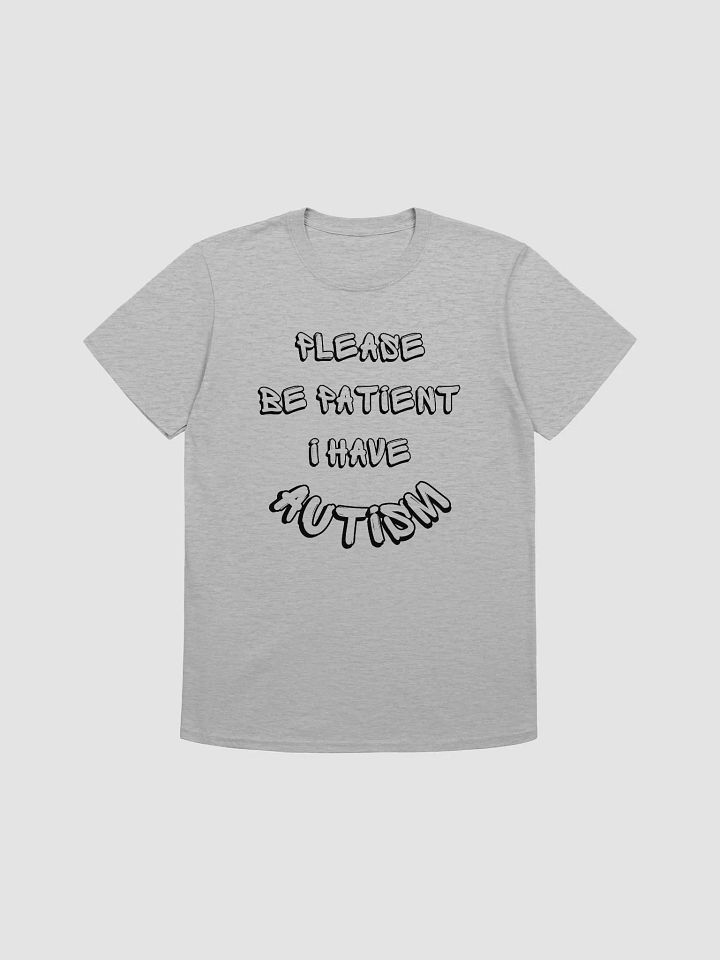 Please Be Patient I Have Autism Unisex T-Shirt V11 product image (4)