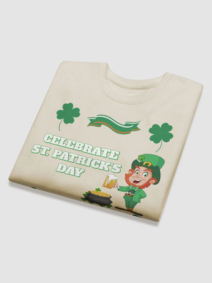 Celebrate St. Patrick's Day Holiday Sweatshirt product image (31)