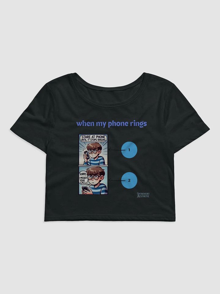 Phone Call Dilemma Crop Tee product image (2)