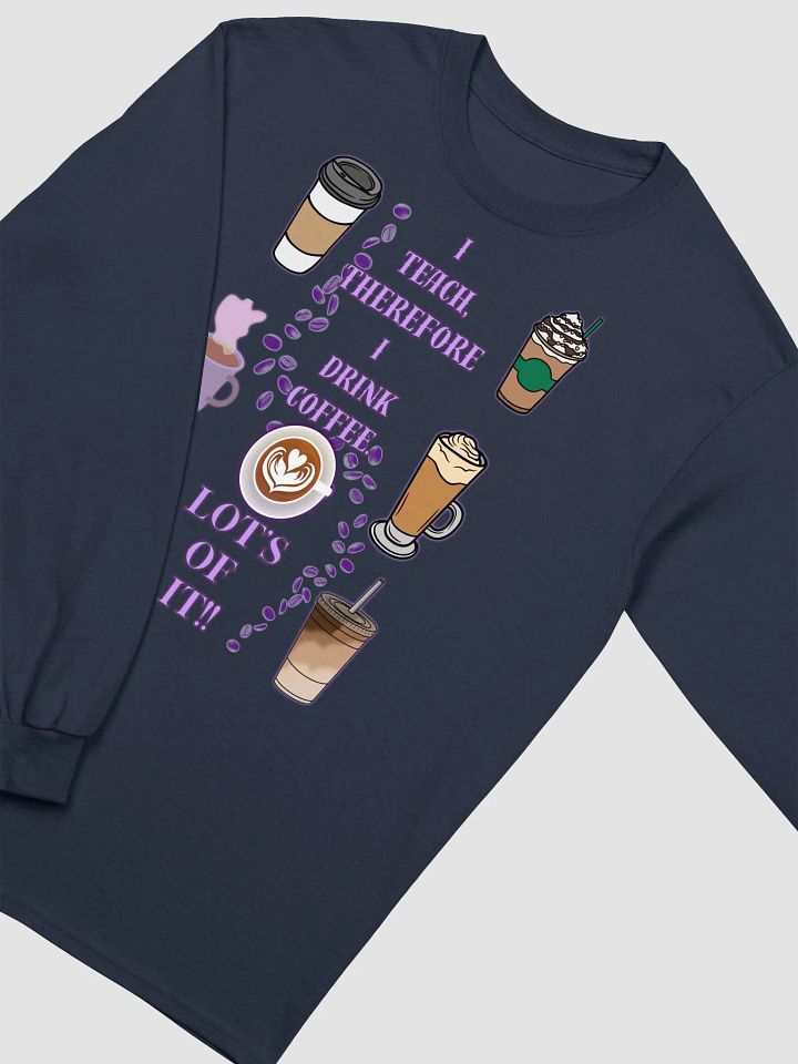 Teachers coffee break Long Sleeve Tee product image (2)