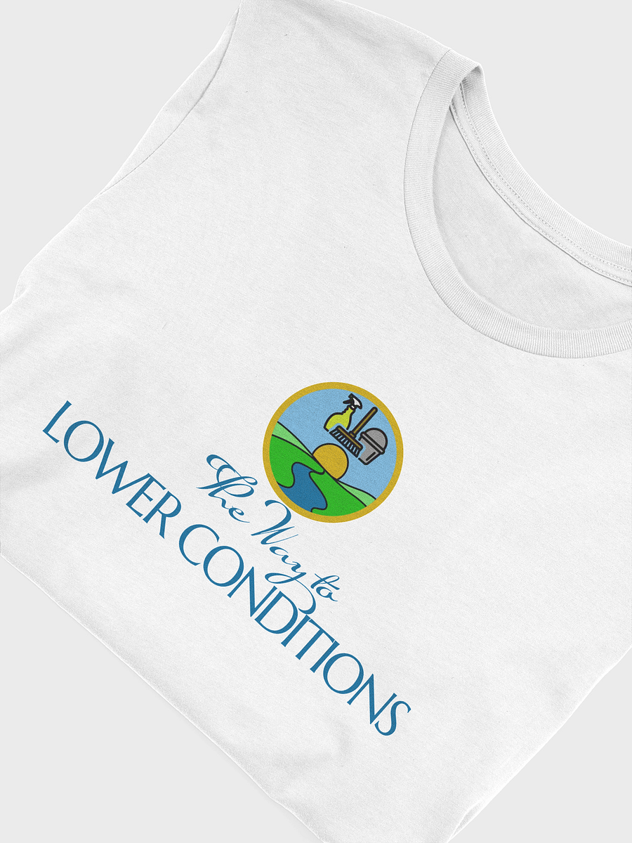 'THE WAY TO LOWER CONDITIONS' T-SHIRT product image (5)