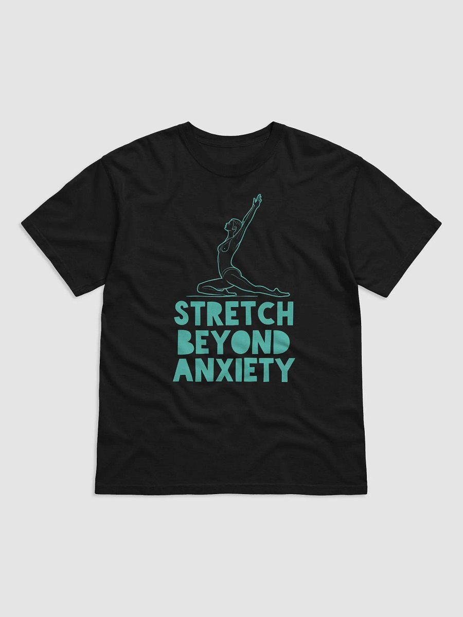Stretch Beyond Anxiety – Motivational Yoga T-Shirt for Mental Health Awareness | Overcome Stress and Find Inner Peace with Style product image (1)