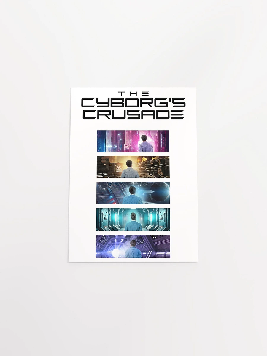 The Cyborg's Crusade Enhanced Matte Paper Poster (in) product image (45)