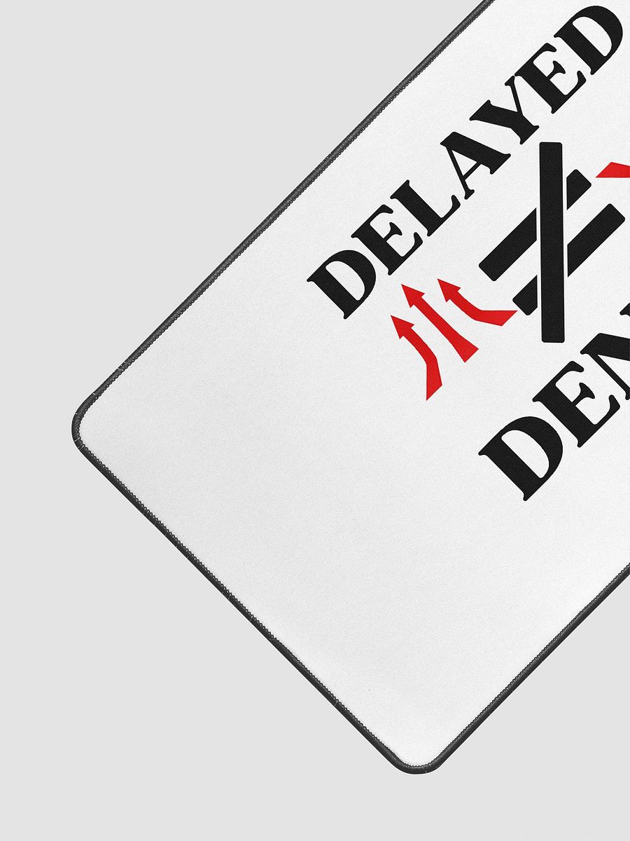 Delayed Not Denied Desk Mat product image (3)