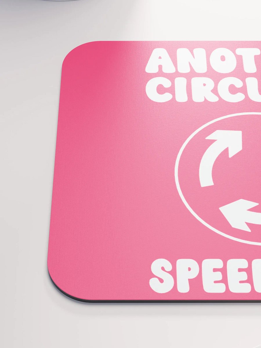 Mouse Mat: "Another Circular Speedbump" product image (6)