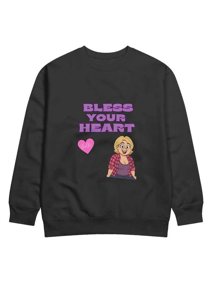 Bless Your Heart Unisex Sweatshirt | Southern Swagger in Comfort product image (1)
