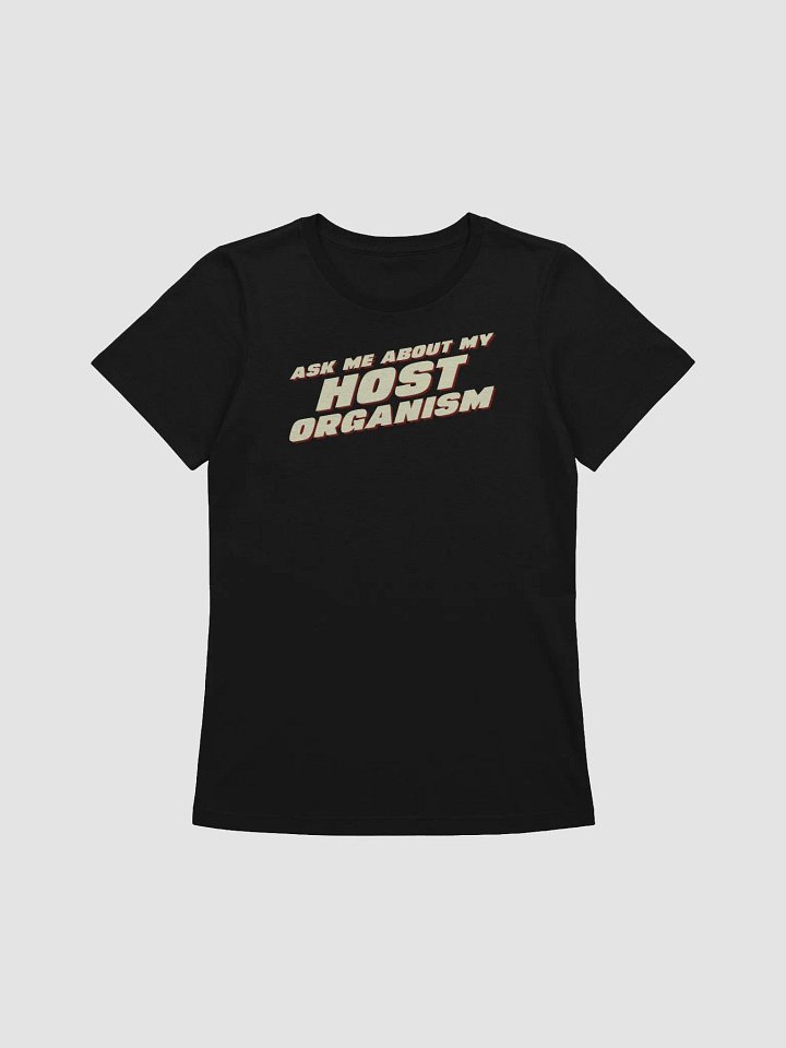 ask me about my host supersoft femme cut t-shirt product image (2)