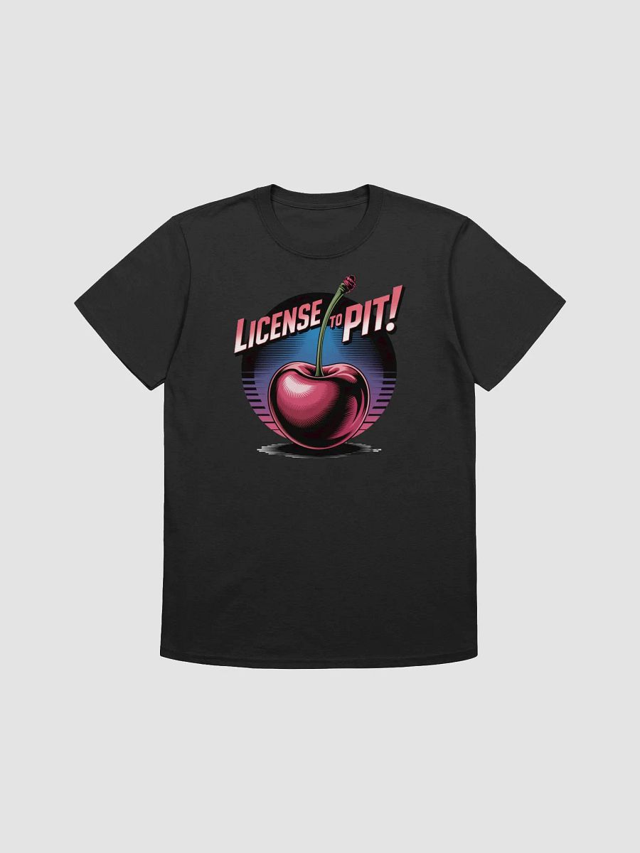 Cherrylicious License to Pit T-Shirt product image (11)