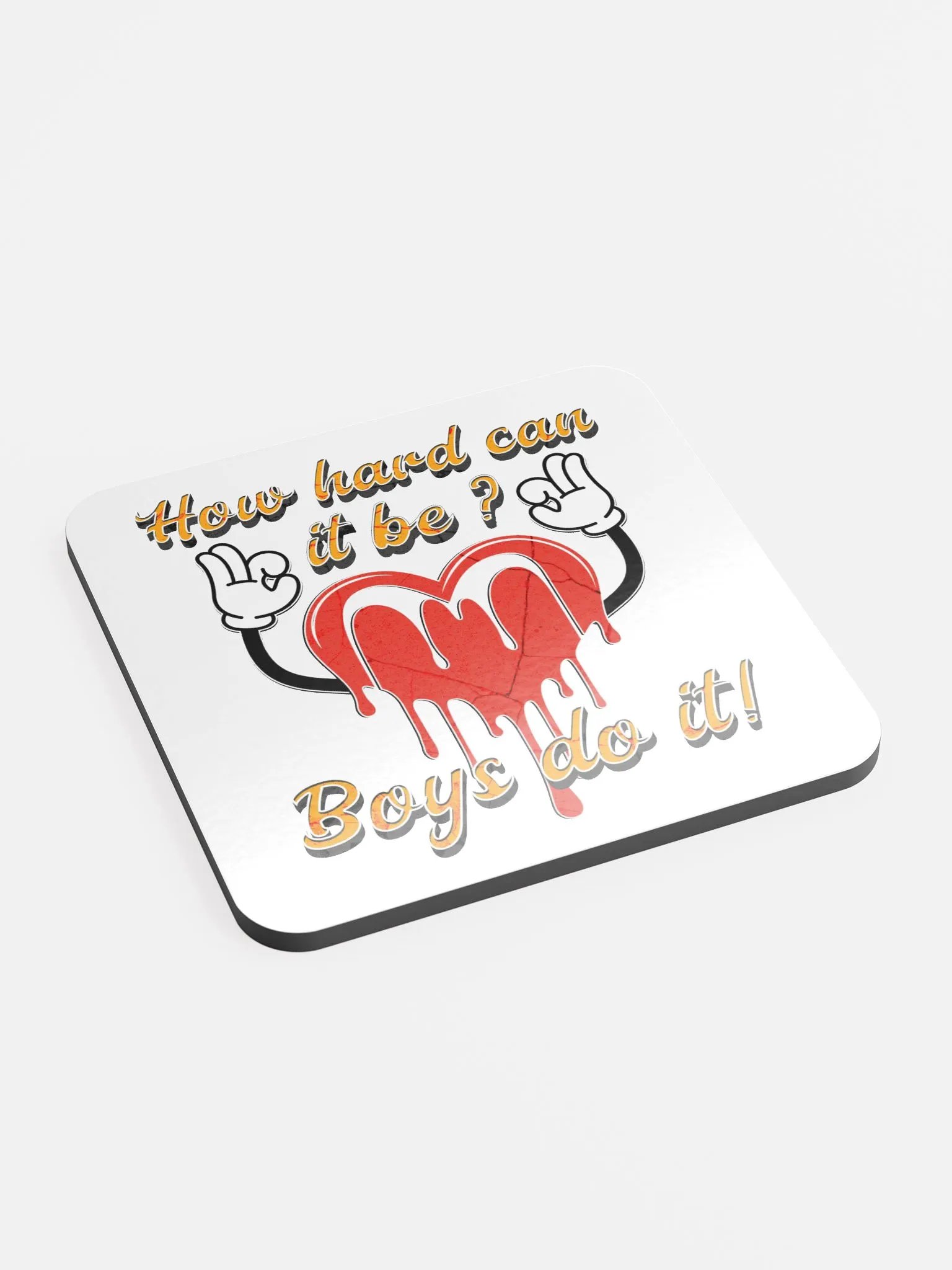 How Hard Can It Be Boys Do It Dripping Heart Coaster Set product image (3)