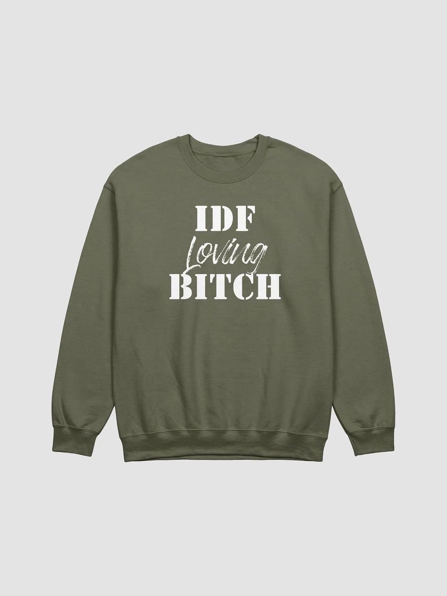 IDF Loving Bitch Crewneck Sweatshirt product image (2)