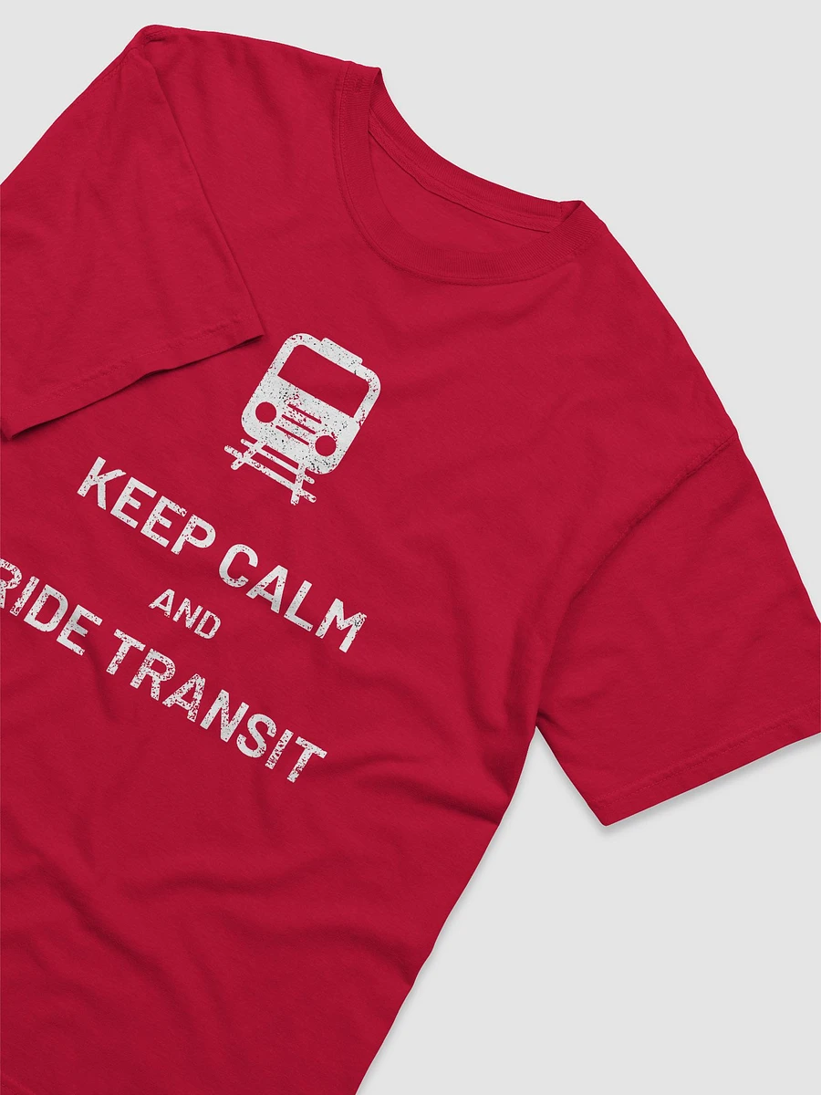 Keep Calm & Ride Transit T-Shirt product image (15)