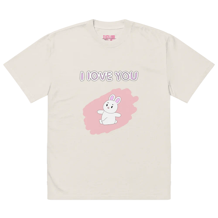 I Love You - Oversized T-Shirt Front product image (8)