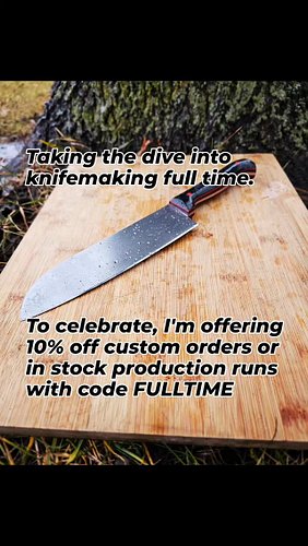 Getting laid off on Halloween was the kick in the pants I needed to give full-time knifemaking a shot. To celebrate,  I'll be...