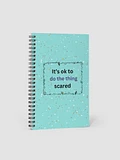 It's ok to do the thing Scared - Space - Notebook product image (1)