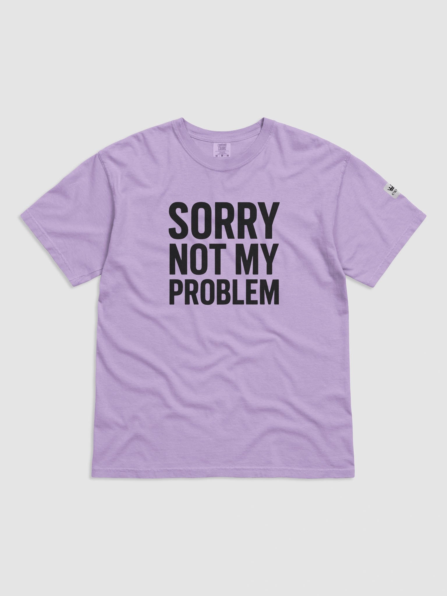 Sorry Not My Problem Graphic T-Shirt product image (1)