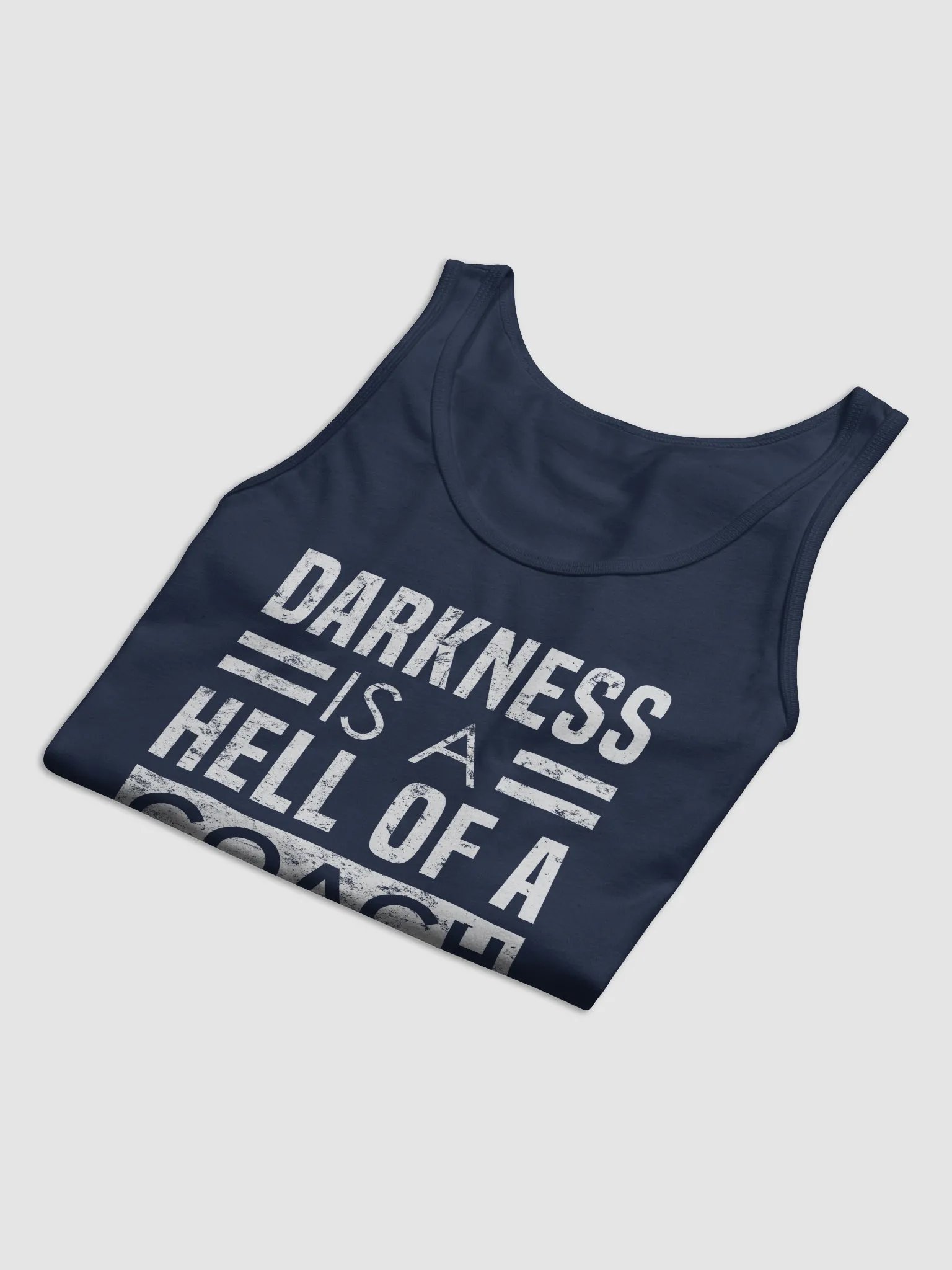 Darkness Is A Hell Of A Coach Tank product image (2)