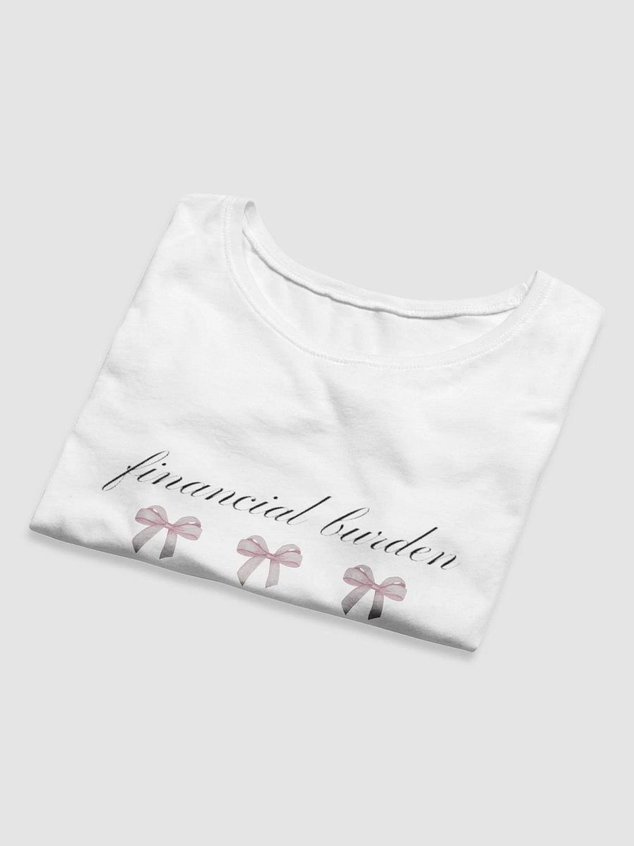 Financial burden baby tee product image (8)