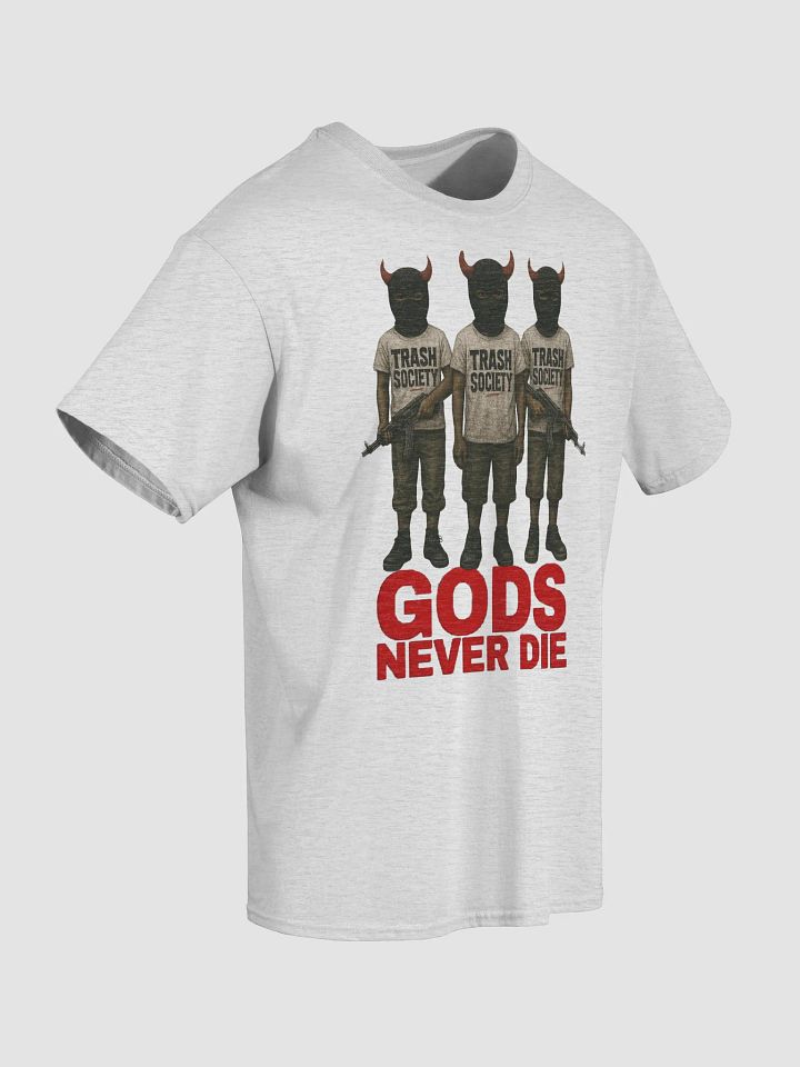 GODS NEVER DIE CREW product image (2)