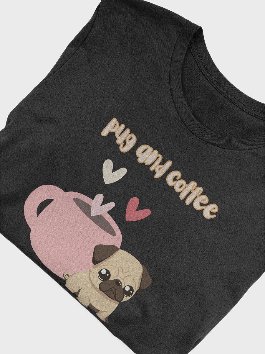Pug & Coffee Love T-Shirt product image (32)