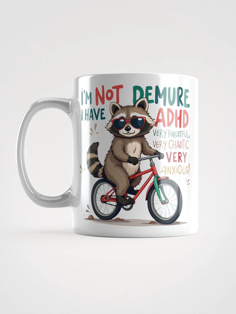 Raccoon Not Demure Mug product image (6)