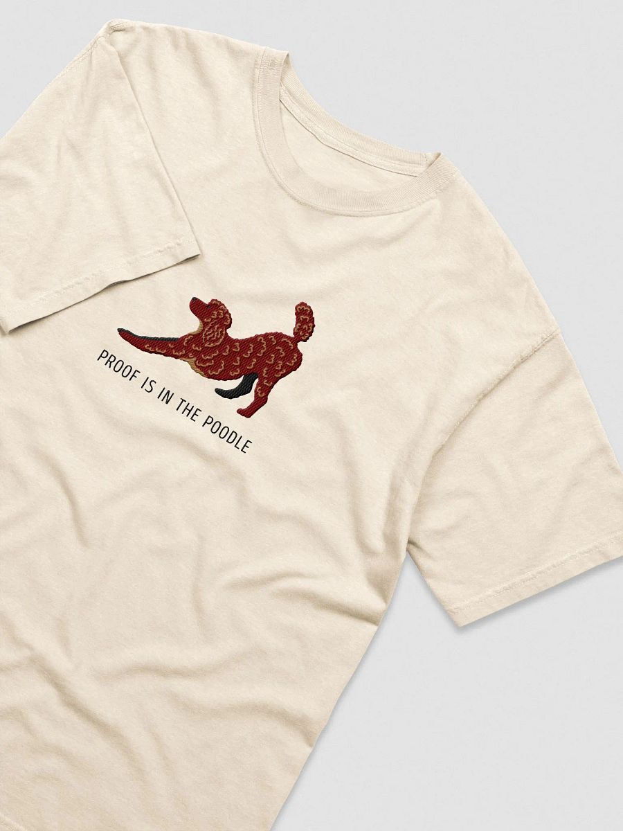 Proof Is in the Poodle T-Shirt(Embroidered) of a Standard Poodle(Chocolate) product image (5)