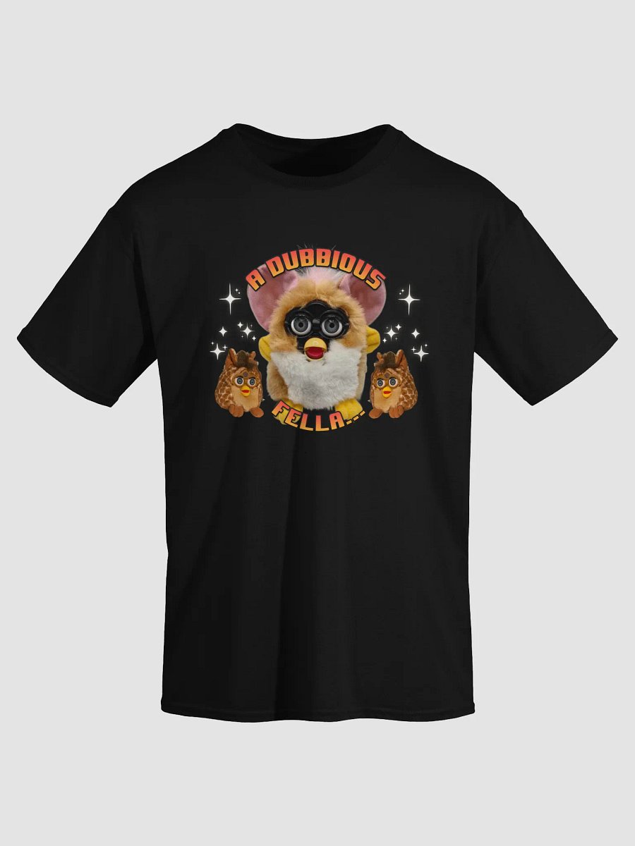 A Dubbious Fella... Unisex T-Shirt 1 product image (11)
