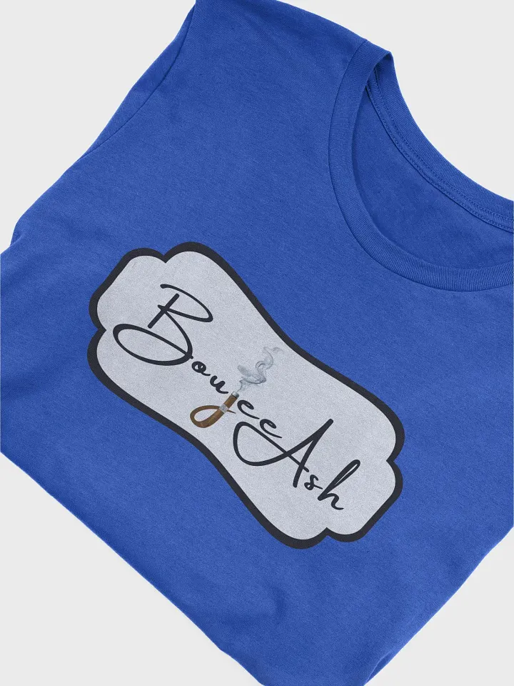 Boujee Ash T-shirt (Original) product image (1)