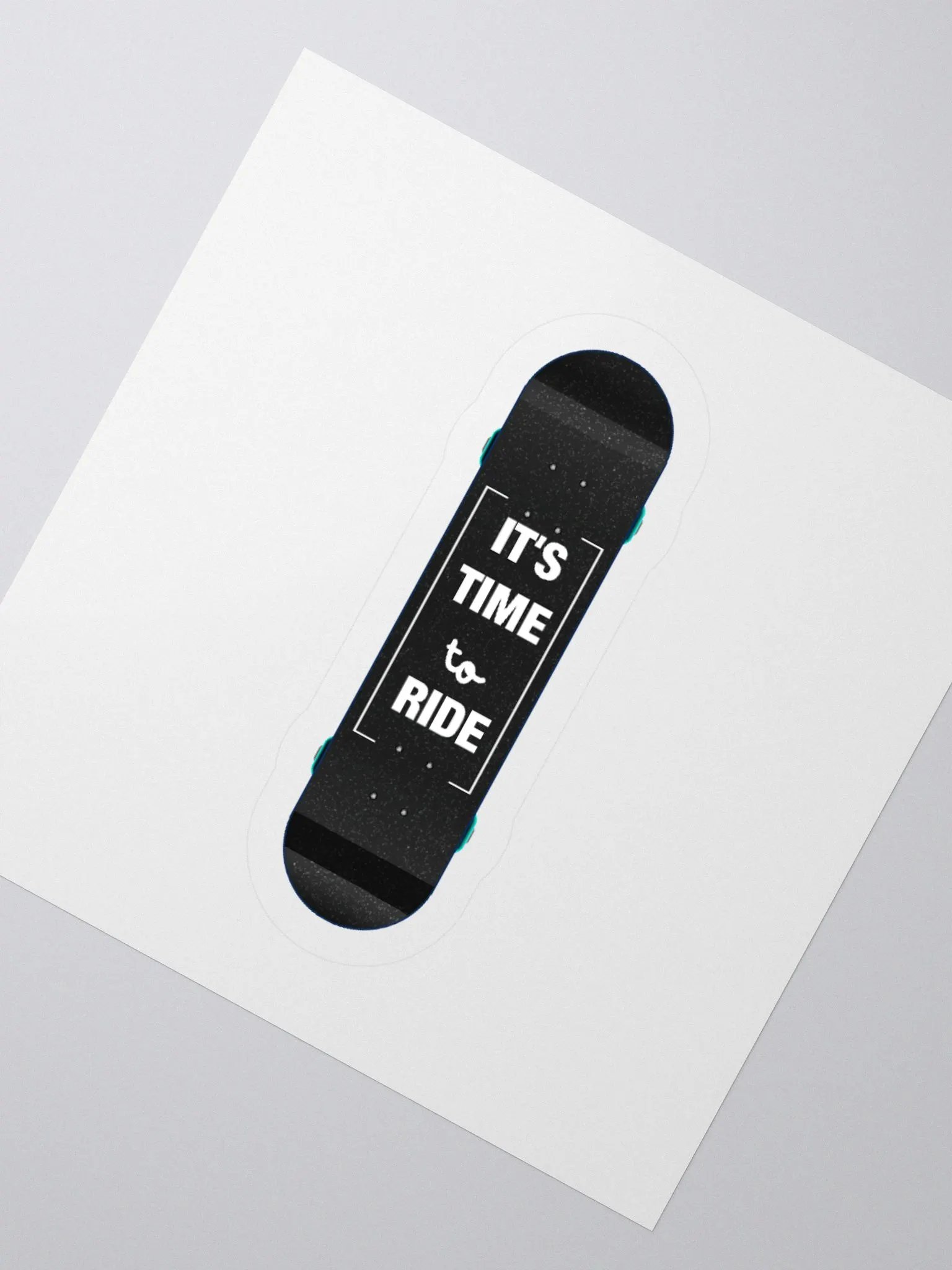 It's Time to Ride Skateboard Deck Sticker product image (8)