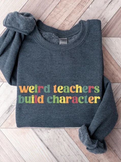 Weird Teachers Build Characters, Teacher Shirt, Teacher Gift, Funny Teacher Shirt, Teacher Appreciation, Back to School product image (3)