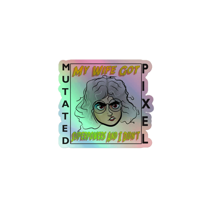 My Wife's Superpowers Kiss-Cut Holographic Sticker Sheet product image (1)