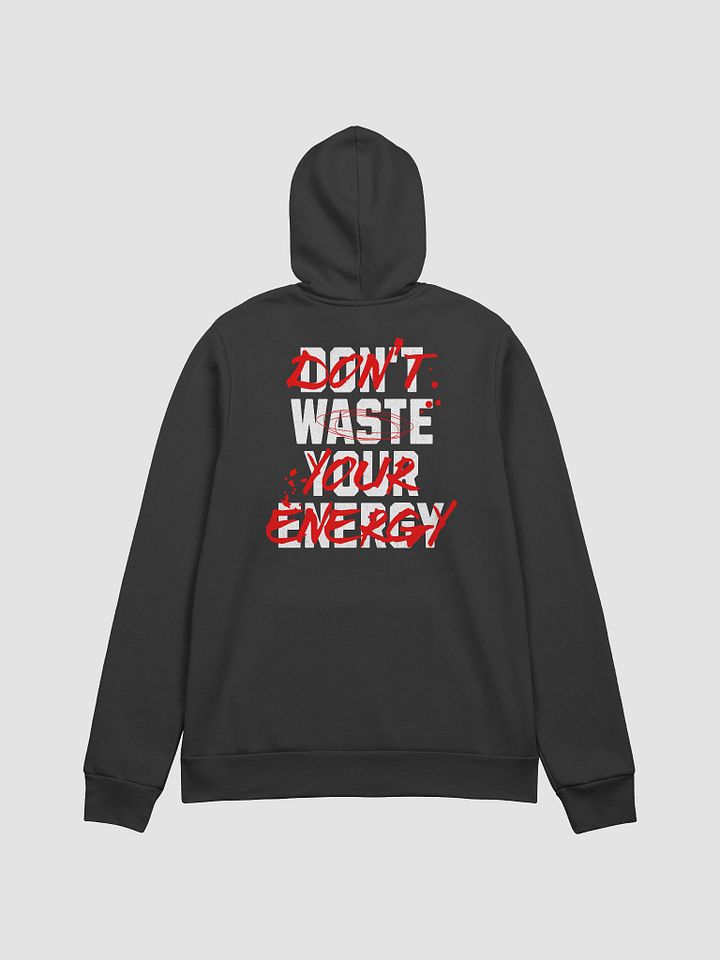 Don't Waste Your Energy J4 World Hoodie product image (11)