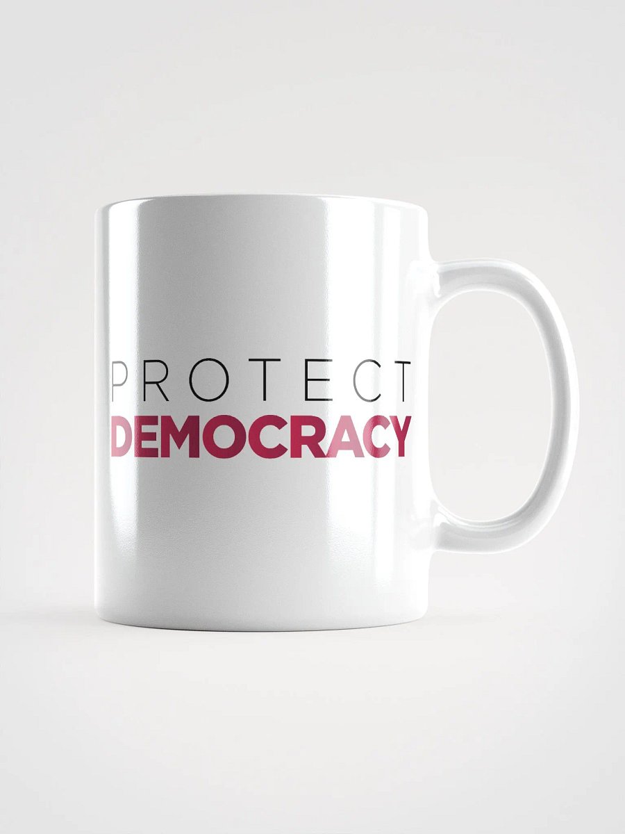 "Protect Democracy" White Coffee Mug product image (3)