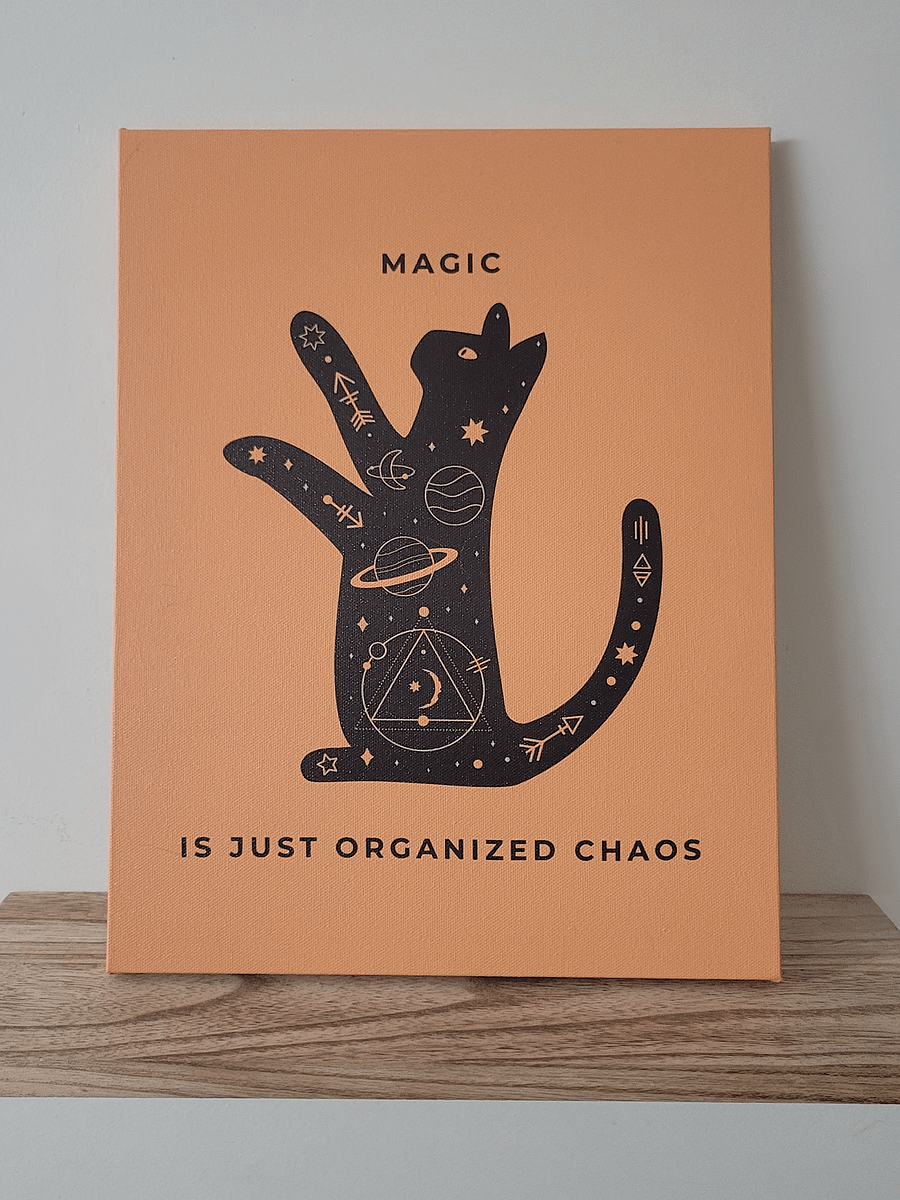 Magic Is Just Organized Chaos--Canvas Artwork product image (1)