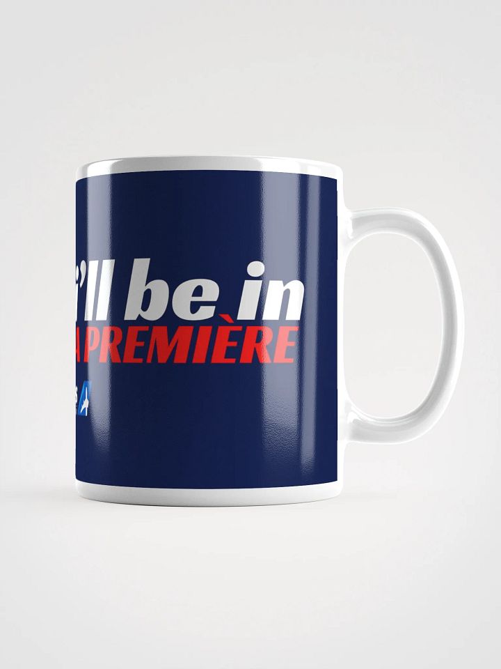 🇫🇷 One Day… I’ll Be in La Première (Air France) Mug product image (1)