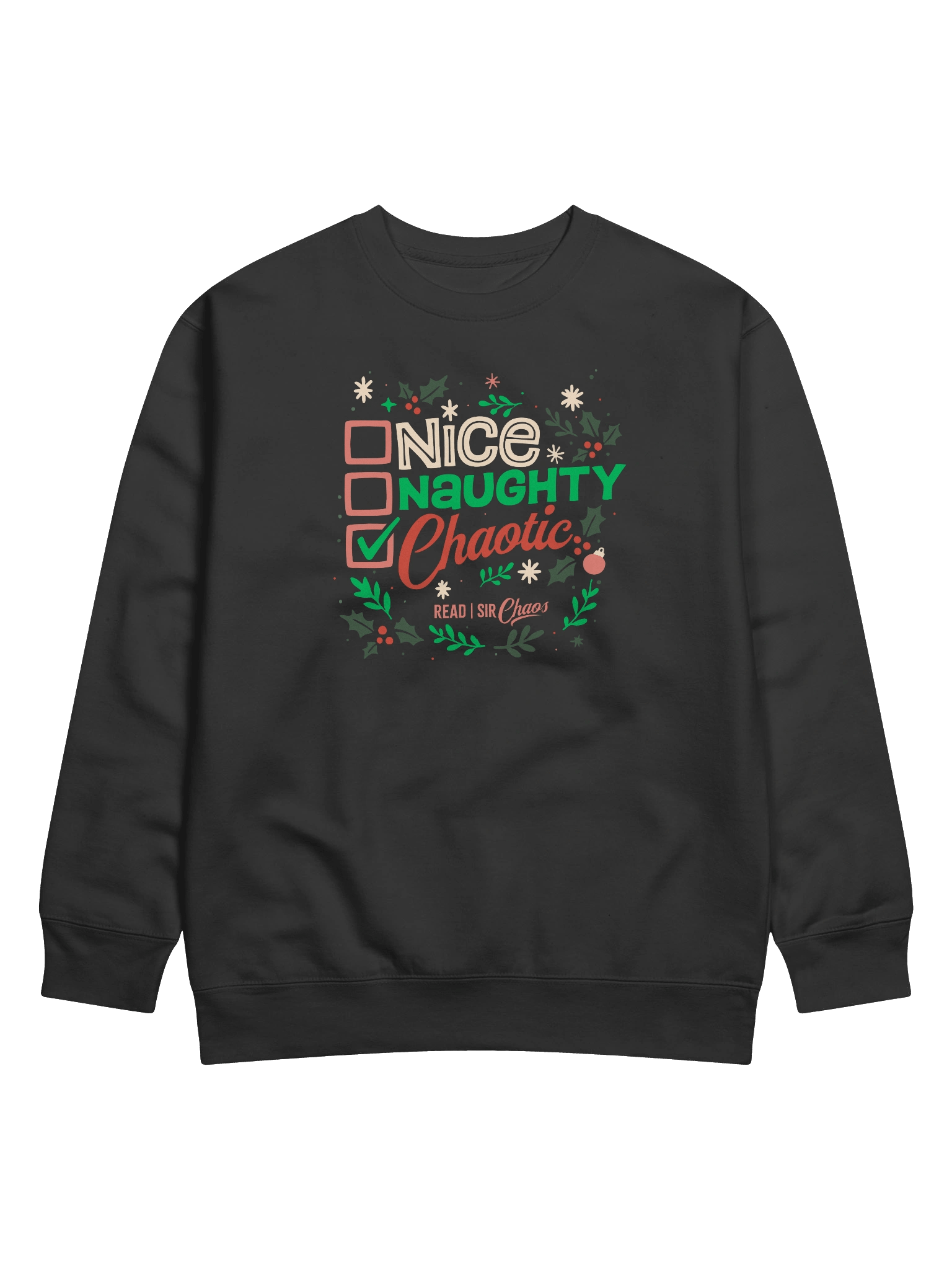Nice, Naughty, Chaotic Sweatshirt (Dark) product image (1)