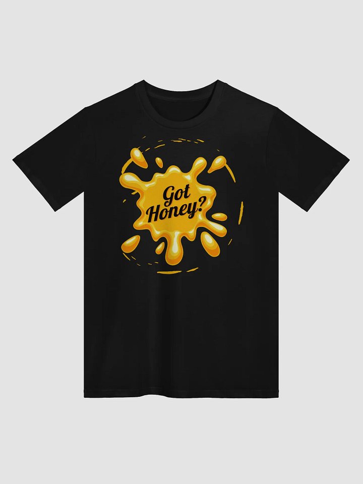 Got Honey Unisex Premium T-Shirt product image (3)