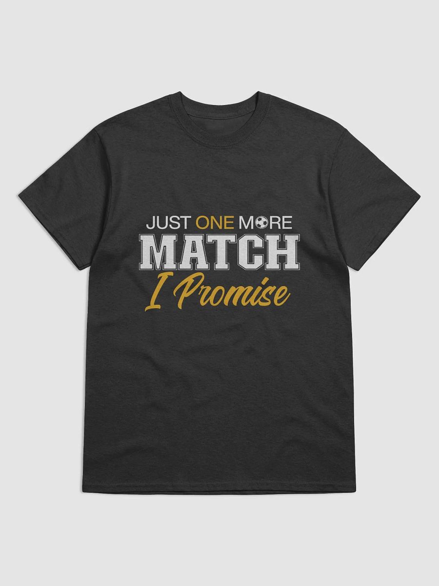 Just One More Match, I Promise 😇 product image (10)