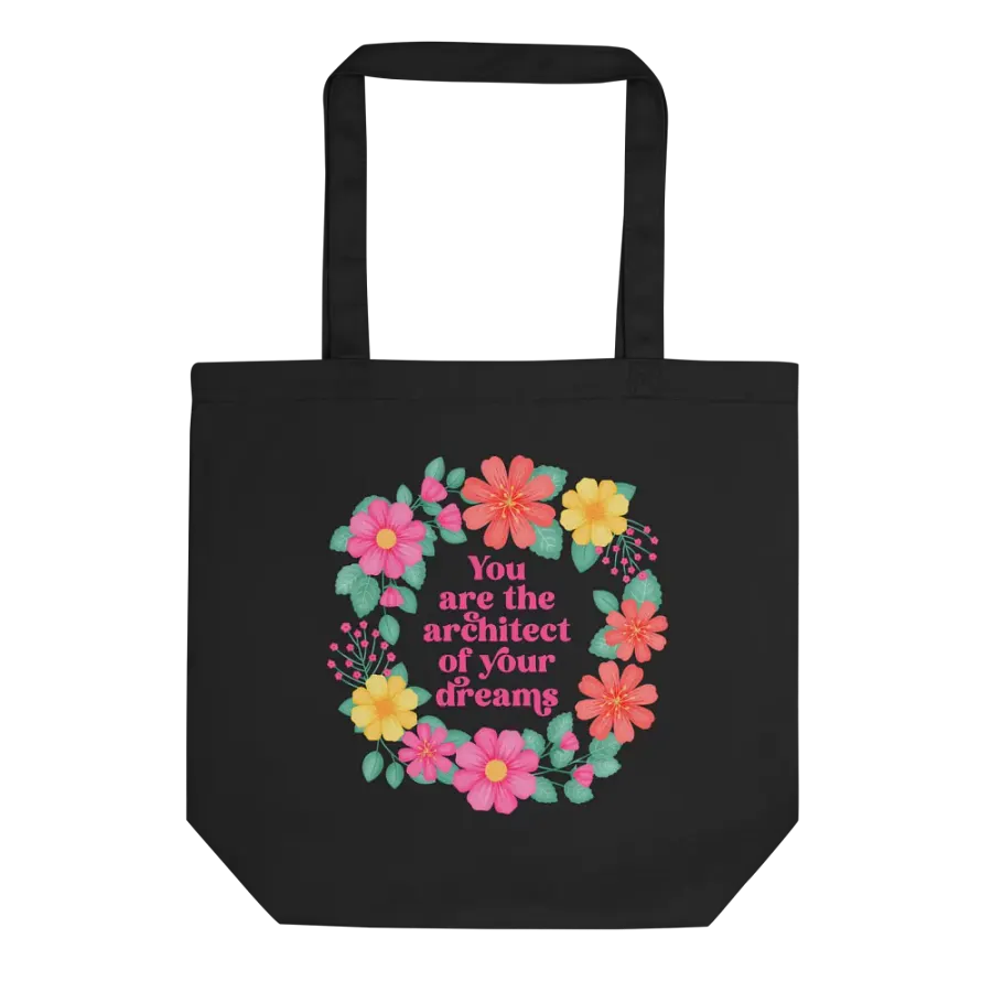 You are the architect of your dreams - Tote Bag product image (2)