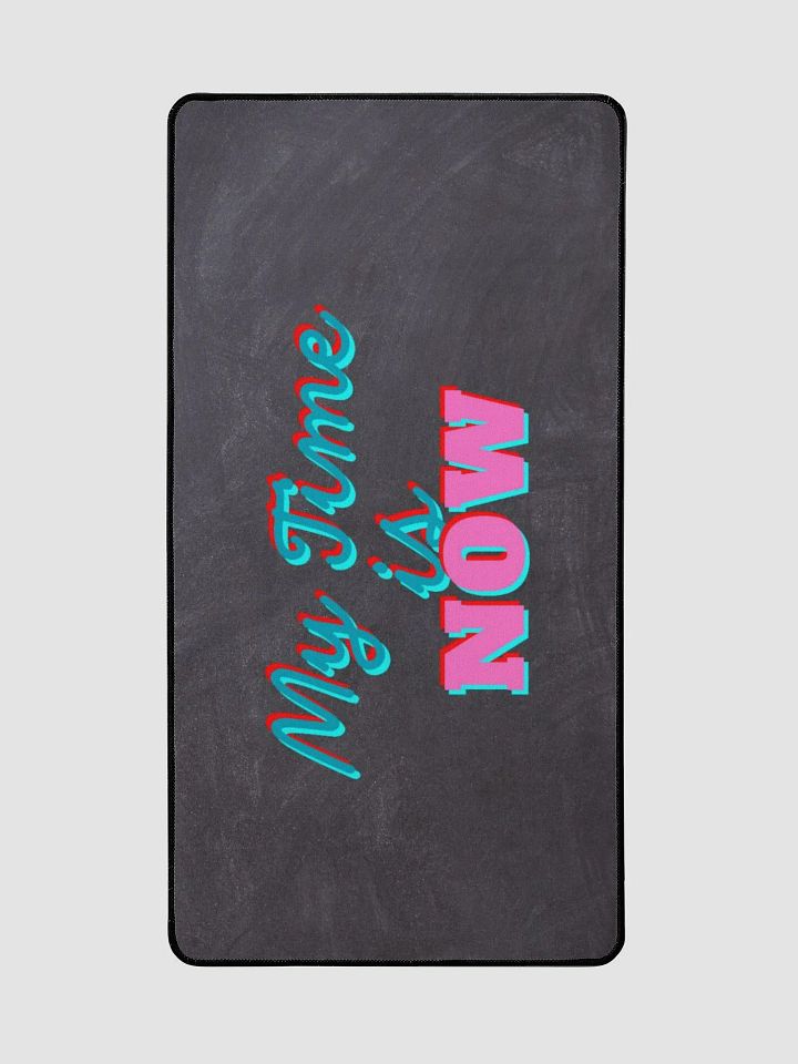 Now or Never Desk Mat product image (2)