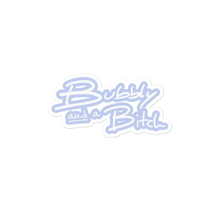 Bubbly and a B*tch (lined design, #BDCAEF) magnet product image (2)