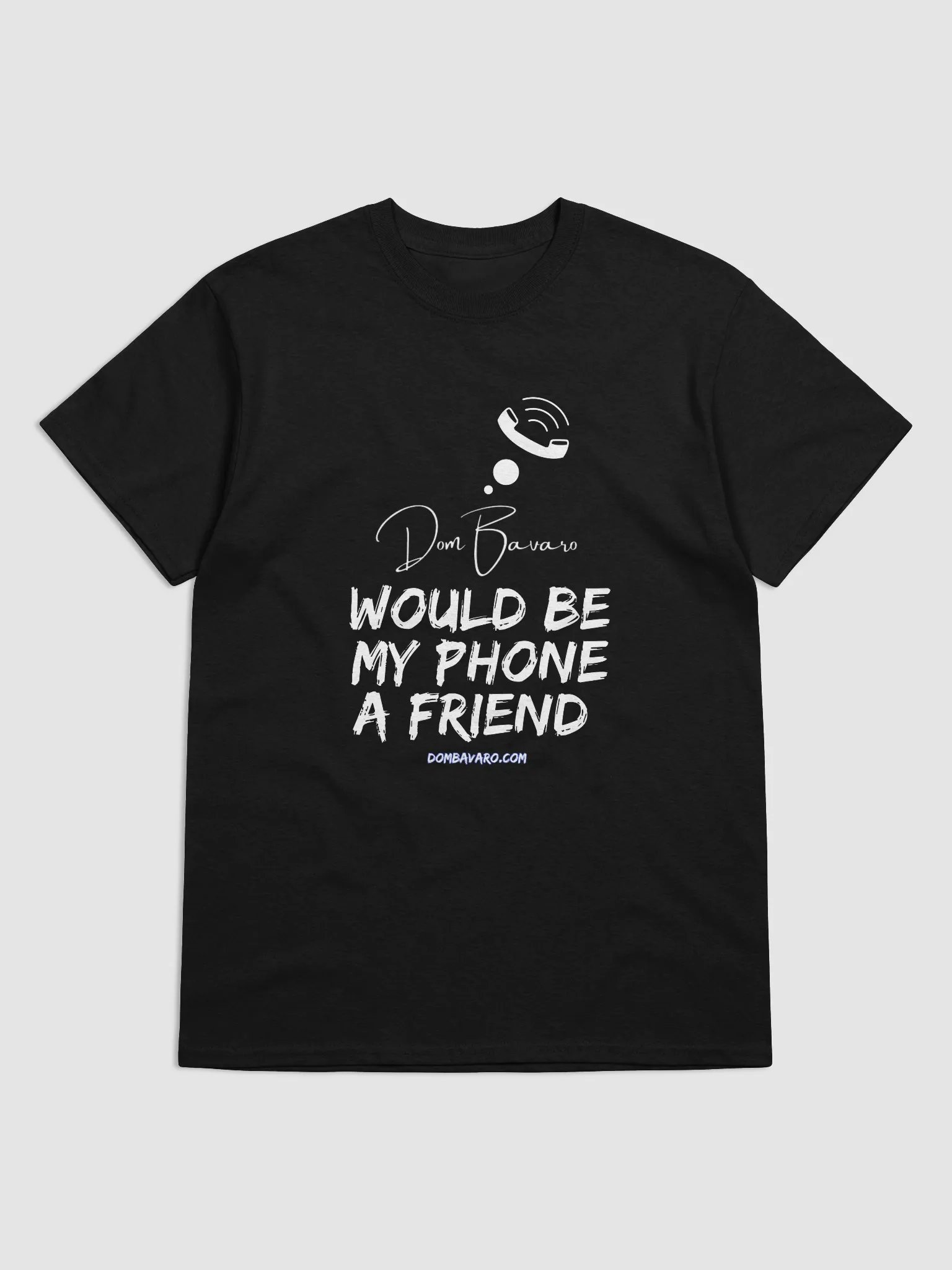 Dom would Be My Phone A Friend product image (1)