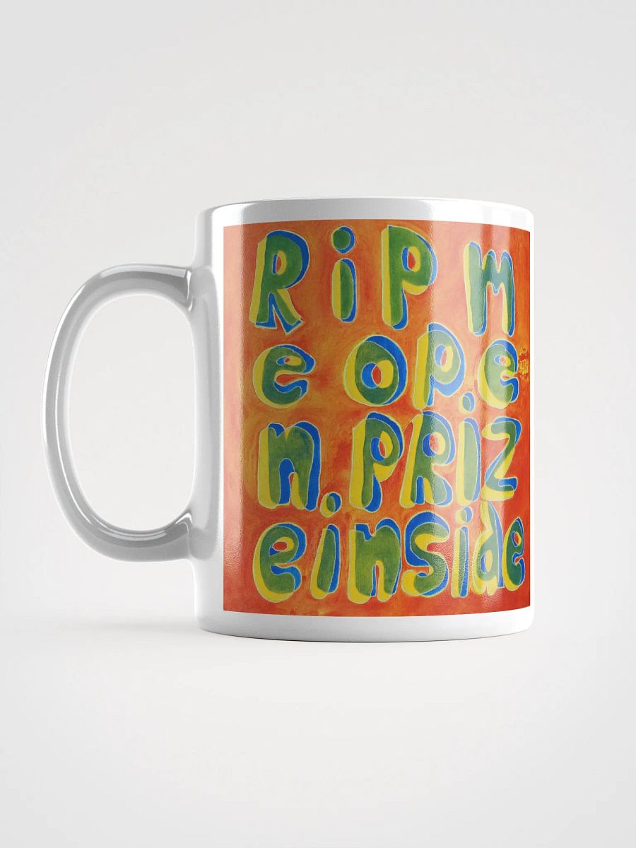 Rip Me Open Prize Inside White Glossy Mug product image (16)