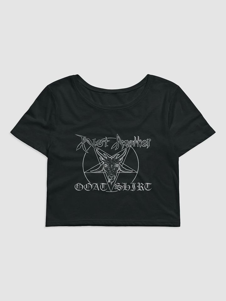 Not Another Goat Shirt (Crop Top) product image (1)