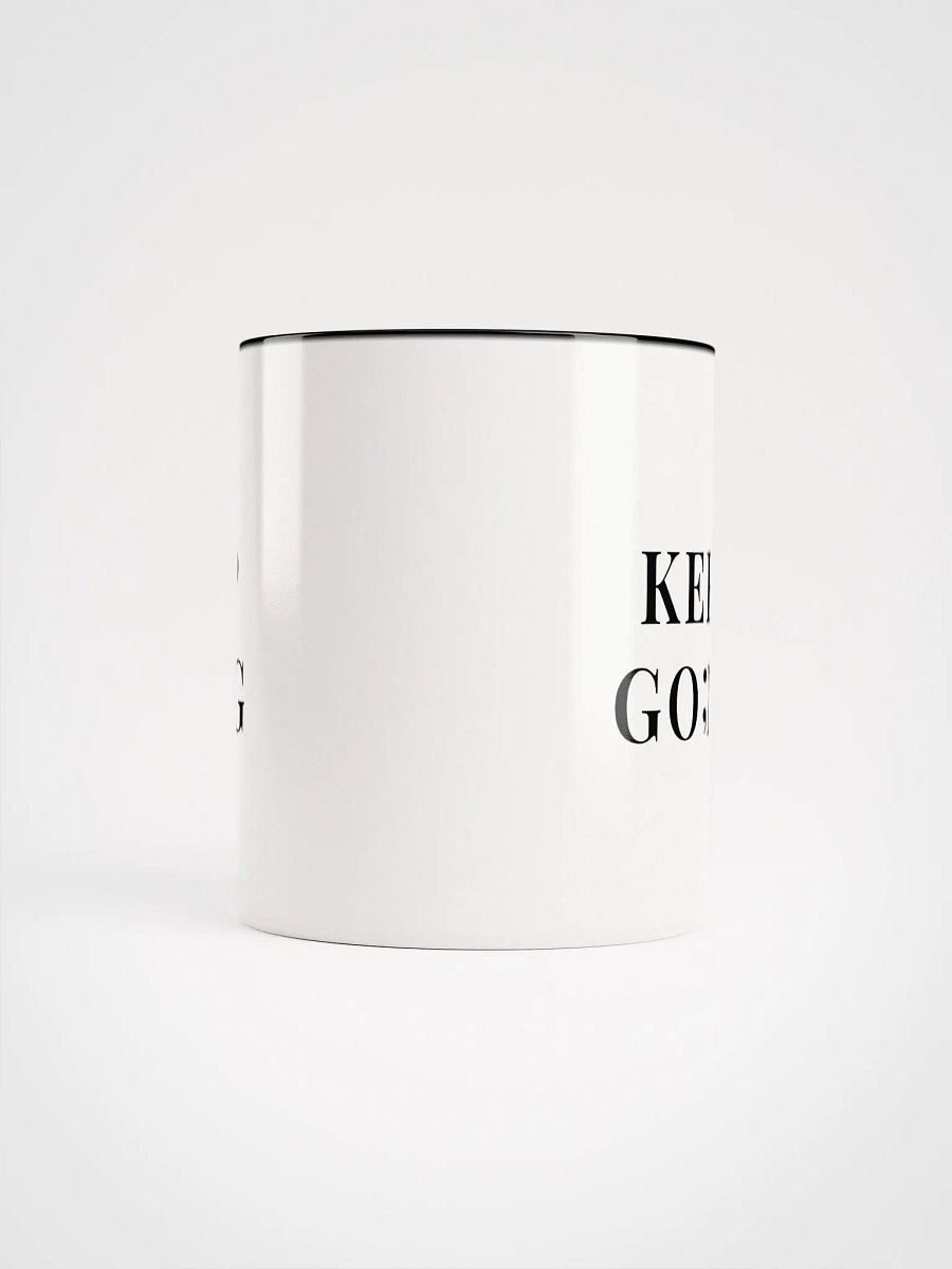 Keep Go;ng Statement Mug product image (9)